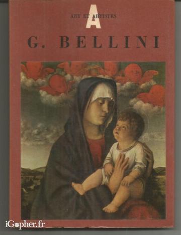 Livre : Giovanni Bellini (Luisa Vertov) Collection Art et artiste