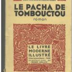 Livre : Le pacha de Tombouctou (André Demaison)
