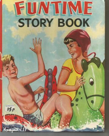 Livre en anglais : The Fun Time - Story Book