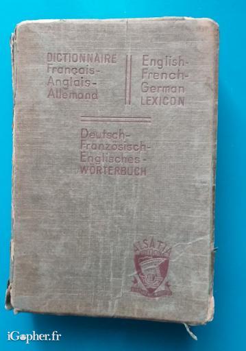 Dictionnaire Français Anglais Allemand de 1944