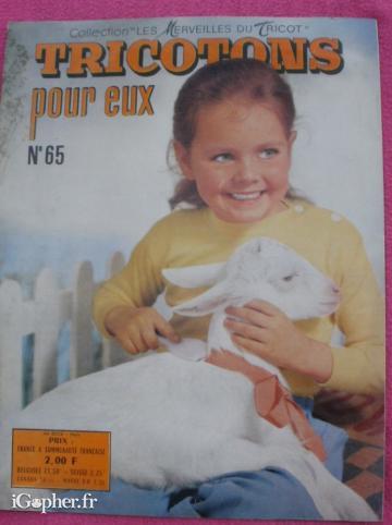 Revue Tricotons pour eux N°65 (1966) Les merveilles du tricot
