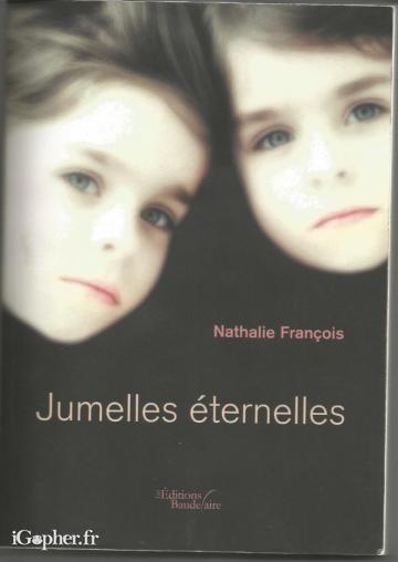 Livre : Jumelles éternelles (Nathalie François)