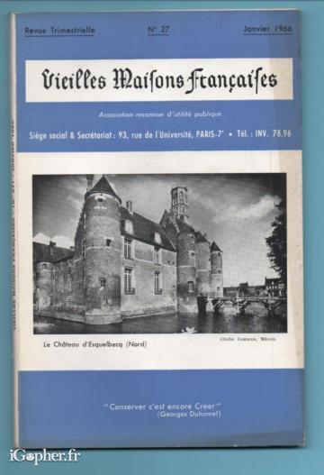 Revue Vieilles Maisons Françaises N°27 Janvier 1966