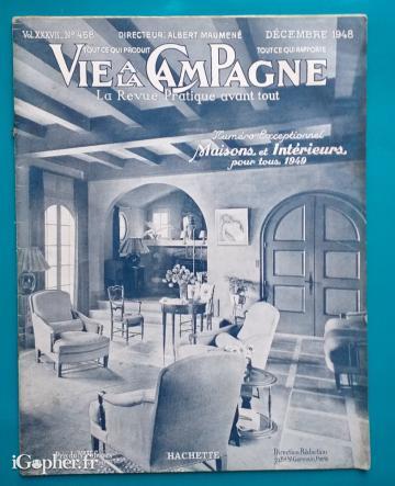 Revue : Vie à la Campagne N°458 Décembre 1948