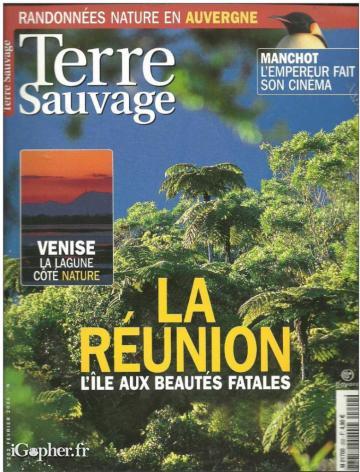 Revue Terre Sauvage N°202 Février 2005 : la Réunion