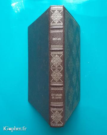 Livre Le canard du doute (Rezvani Bibliothèque du Temps Présent)