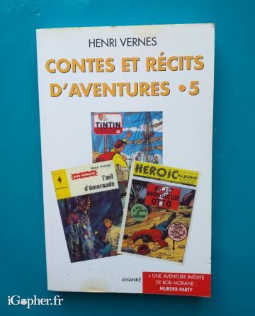 Livre : Contes et récits d'aventures - Tome 5 (Henri Vernes)