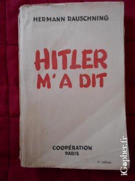 Livre : Hitler m'a dit (Hermann Rauschning - Coopération Paris)