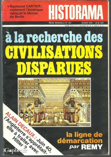 Revue Historama N°267 Février 1974 Civilisations disparues