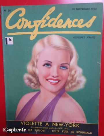 Revue : Confidences N°28 - 18 novembre 1938 Violette à New York