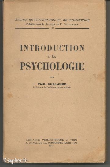 Livre : Introduction à la psychologie (Paul Guillaume)