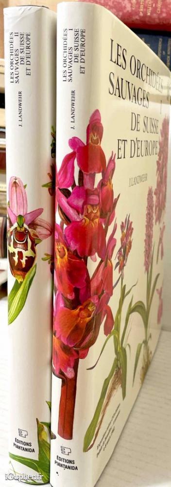 2 livres : Les orchidées sauvages de Suisse et d'Europe (Landwehr Jacobus)