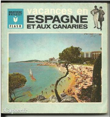 Marabout Flash : "Vacances en Espagne et aux Canaries"