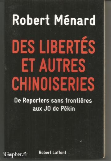 Livre : Des libertés et chinoiseries de reporters sans frontière aux JO Pékin