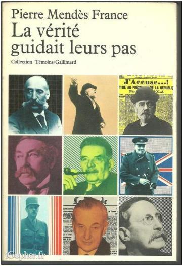 Livre "La vérité guidait leurs pas" (Pierre Mendès France)