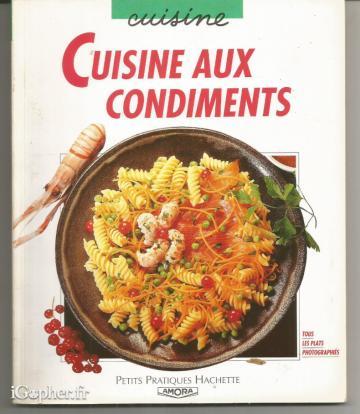 Livre : Cuisine aux condiments par Amora (Minouche Pastier)