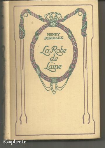 Livre : La robe de laine (Heny Bordeaux)