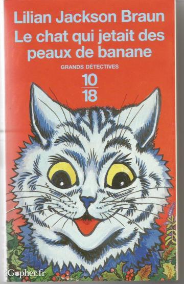 Livre : Le chat qui jetait des peaux de banane (Lilian Jackson Braun)
