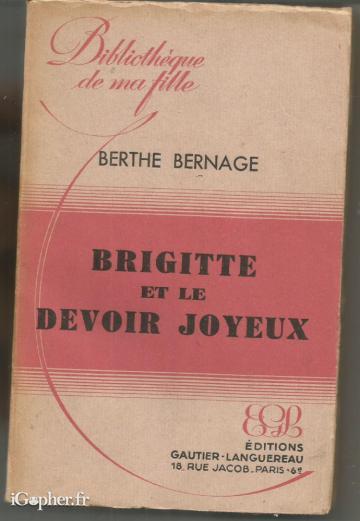 Livre : Brigitte et le devoir joyeux (Berthe Bernage)