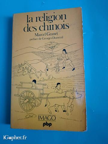 Livre : La religion des chinois (Marcel Granet)