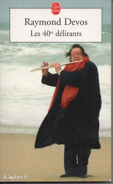 Livre : Les 40es délirants (Raymond Devos)