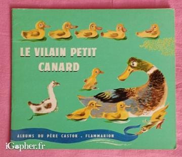 Livre : Le vilain petit canard (albums du Père Castor)