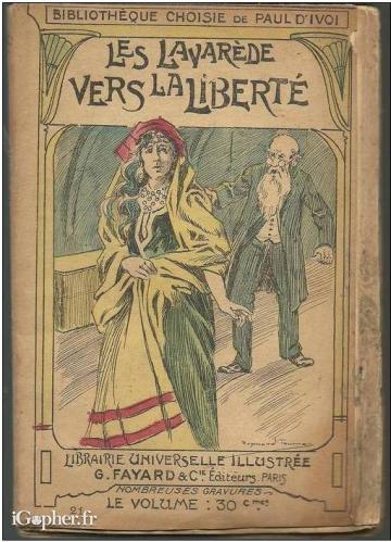 Livre "Les Lavarède vers la liberté" (Paul d'Ivoi)
