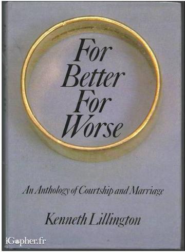 Livre anglais "For better for worse" (Kenneth Lillington)