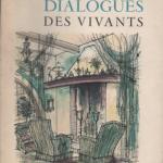Livre "Dialogues des vivants" (André Maurois)