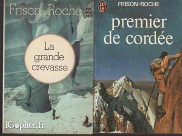 Livres "Premier de cordée" et "La grande crevasse" (Frison-Roche)
