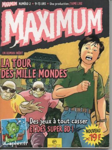 2 revues jeunesse "Maximum" (N°2 et N°4)