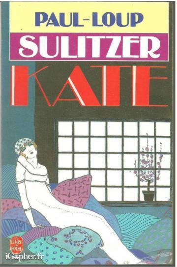 Livre de Poche "Kate" (Paul-Loup Sulitzer)