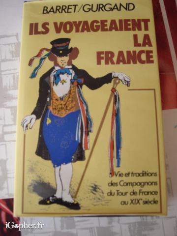 Livre "Ils Voyageaient la France" (Tour de France)