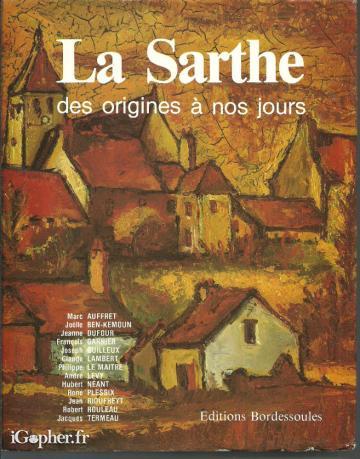 Livre : La Sarthe, des origines à nos jours