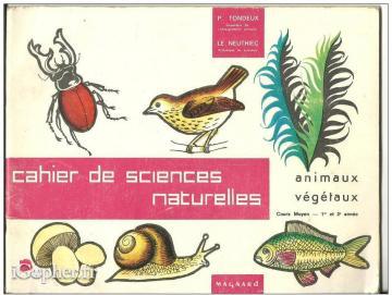 Cahier de sciences naturelles : Animaux et végétaux