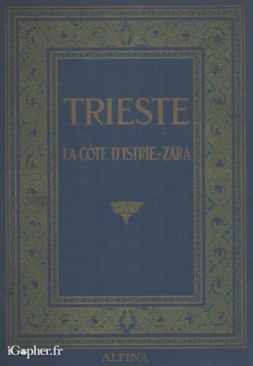 Livre : Trieste, La Côte d'Istrie-Zara