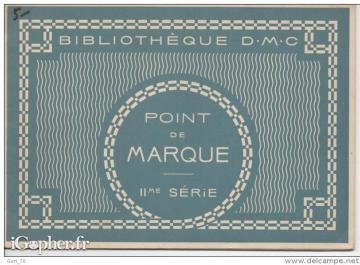 Livre : Broderie Point de Marque (2ème série)