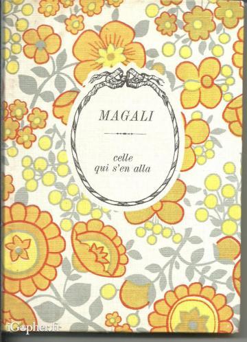 Livre "Celle qui s'en alla" de Magali