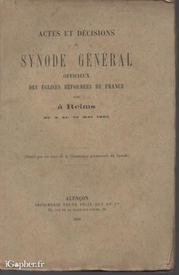 Livre : Actes du Synode Général des églises de France
