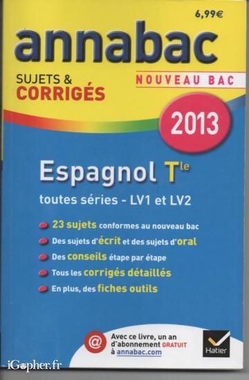 Livre : AnnaBac Espagnol - Sujets et corrigés (Terminale)