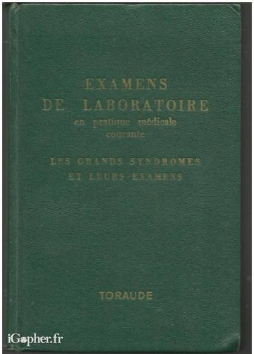 Livre : les grands syndromes médicaux, examens de laboratoire