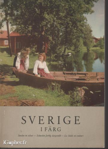 Livre : SVERIGE La Suède en couleurs par Ifärg)
