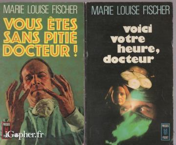2 livres : Vous êtes sans pitié - Voici votre heure docteur