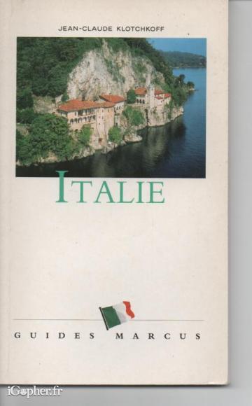 Guide touristique : Italie (Guides Marcus)