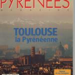 Pyrénées Magazine N°36 : Toulouse