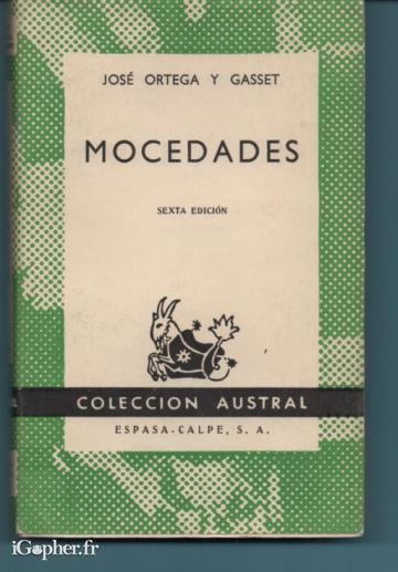 Livre : Mocedades (José Ortega y Gasset)