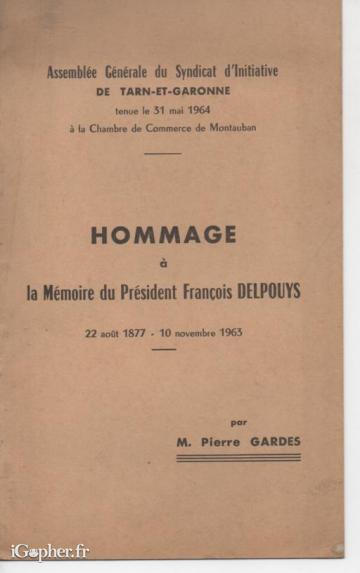 Hommage à la mémoire du Président François Delpouys