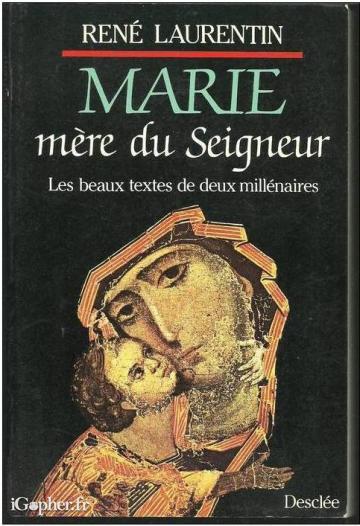 Livre : Marie mère du Seigneur - textes de 2 millénaires