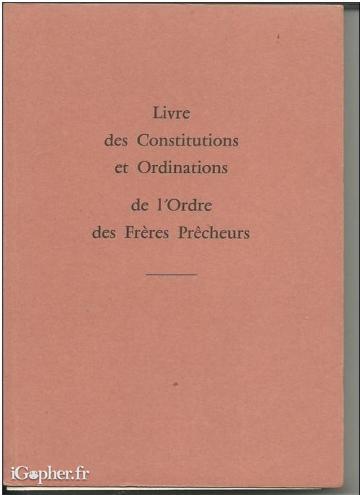 Livre des constitutions et ordinations de l'Ordre des frères