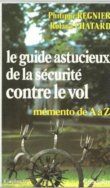 Livre : Le guide astucieux contre le vol